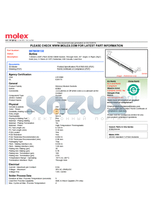 0878030132 datasheet - 1.00mm (.039) Pitch DDR2 DIMM Socket, Through Hole, 25` Angle, 0.76lm (30l) Gold (Au), 3.18mm (0.125) Soldertail, 240 Circuits, Lead free