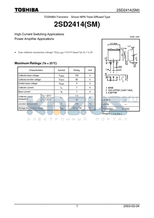 2SD2414SM datasheet - High Current Switching Applications Power Amplifier Applications