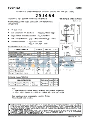 2SJ464 datasheet - P CHANNEL MOS TYPE (HIGH SPEED, HIGH CURRENT SWITCHING, CHOPPOER REGULATOR, DC-DC CONVERTER AND MOTOR DRIVE APPLICATIONS)