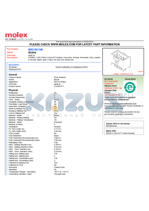 0901301106 datasheet - 2.54mm (.100) Pitch C-Grid III Header, Dual Row, Vertical, Shrouded, Fully Loaded 6 Circuits, Black, 3lm (118l) Tin (Sn) over Nickel (Ni)