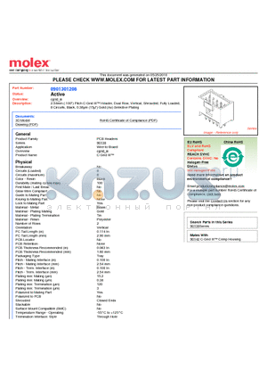 0901301208 datasheet - 2.54mm (.100) Pitch C-Grid III Header, Dual Row, Vertical, Shrouded, Fully Loaded 8 Circuits, Black, 0.38lm (15l) Gold (Au) Selective Plating