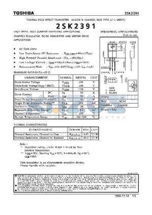 2SK2391 datasheet - N CHANNEL MOS TYPE (HIGH SPEED, HIGH VOLTAGE SWITCHING, CHOPPER REGULATOR, DC-DC CONVERTER AND MOTOR DRIVE APPLICATIONS)