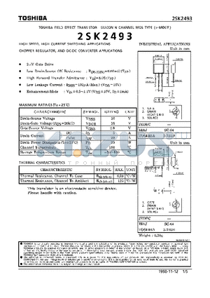 2SK2493 datasheet - N CHANNEL MOS TYPE (HIGH SPEED, HIGH CURRENT SWITCHING, CHOPPER REGULATOR, AND DC-DC CONVERTER APPLICATIONS)