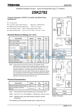 2SK2782 datasheet - Silicon N-Channel MOS Type Chopper Regulator, DC/DC Converter and Motor Drive Applications