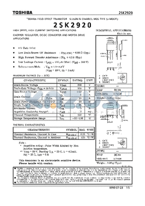 2SK2920 datasheet - N CHANNEL MOS TYPE (HIGH SPEED, HIGH CURRENT SWITCHING, CHOPPER REGULATOR, DC-DC CONVERTERAND AND MOTOR DRIVE APPLICATIONS)