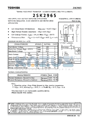 2SK2965 datasheet - N CHANNEL MOS TYPE (HIGH SPEED, HIGH CURRENT SWITCHING, CHOPPER REGULATOR, DC-DC CONVERTERAND AND MOTOR DRIVE APPLICATIONS)