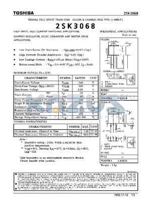 2SK3068 datasheet - N CHANNEL MOS TYPE (HIGH SPEED, HIGH CURRENT SWITCHING, CHOPPER REGULATOR, DC-DC CONVERTER AND MOTOR DRIVE APPLICATIONS)