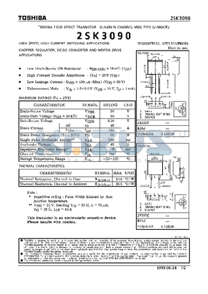 2SK3090 datasheet - N CHANNEL MOS TYPE (HIGH SPEED, HIGH CURRENT SWITCHING, CHOPPER REGULATOR, DC-DC CONVERTER AND MOTOR DRIVE APPLICATIONS)