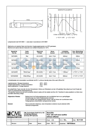 1507535G3 datasheet - StarLEDs T6,8 with half wave  rectifier without reflector