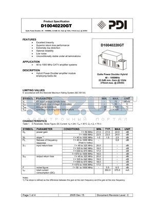 D10040220GT datasheet - GaAs Power Doubler, 40 - 1000MHz, 22.5dB min. Gain @ 1GHz, 375mA max. @ 24VDC