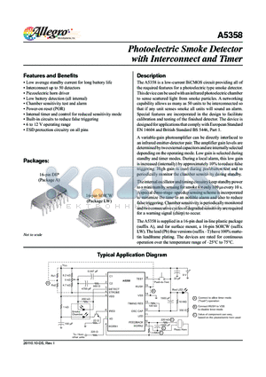 A5358CLWTR-T datasheet - The A5358 is a low-current BiCMOS circuit providing all of the required features for a photoelectric type smoke detector.