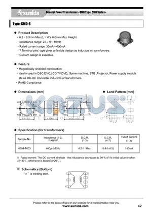 CMD6NP-470MC datasheet - General Power Transformer <SMD Type: CMD Series>
