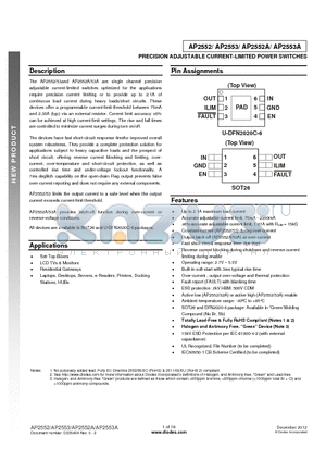AP2552AFDC-7 datasheet - The AP2552/53and AP2552A/53A are single channel precision adjustable current-limited switches optimized for the applications...