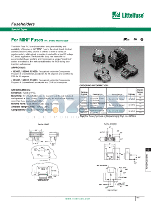 153007 datasheet - For MINI  Fuses P.C. Board Mount Type