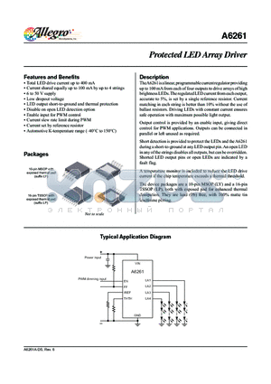 A6261ELPTR-T datasheet - The A6261 is a linear, programmable current regulator providing up to 100 mA from each of four outputs to drive arrays of high brightness LEDs.