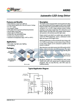 A6262KLYTR-T datasheet - The A6262 is a linear, programmable current regulator providing up to 100 mA from each of four outputs to drive arrays of high brightness LEDs.