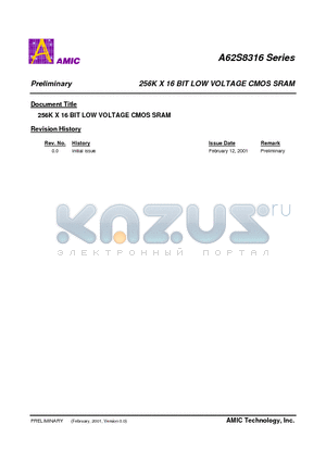 A62S8316V-70SI datasheet - 256K X 16 BIT LOW VOLTAGE CMOS SRAM