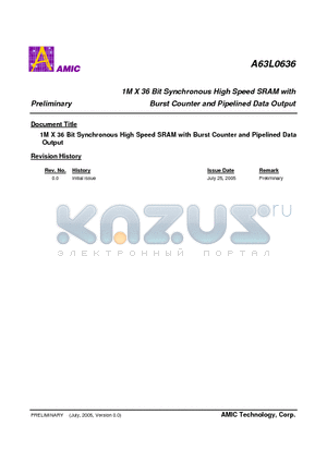 A63L0636E-2.6F datasheet - 1M X 36 Bit Synchronous High Speed SRAM with Burst Counter and Pipelined Data Output