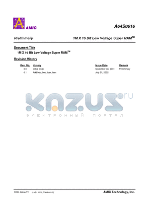 A64S0616G-70 datasheet - 1M X 16 Bit Low Voltage Super RAM