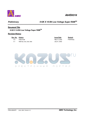 A64S9316 datasheet - 512K X 16 Bit Low Voltage Super RAM