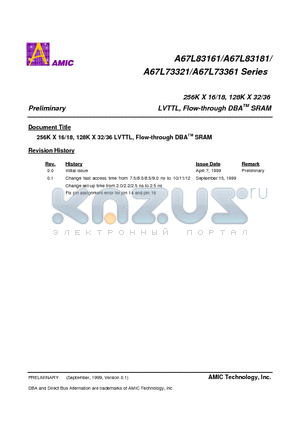 A67L83161E-12 datasheet - 256K X 16/18, 128K X 32/36 LVTTL, Flow-through DBA SRAM