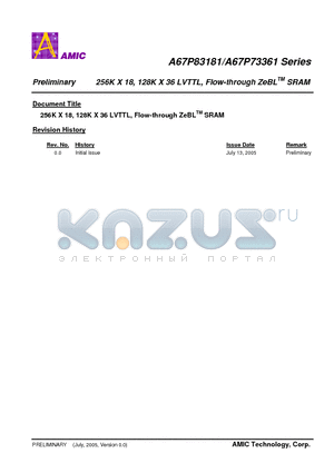 A67P73361E-10.0 datasheet - 256K X 18, 128K X 36 LVTTL, Flow-through ZeBL SRAM