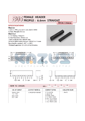 B05240BT1 datasheet - FEMALE HEADER PROFILE : 6.6mm STRAIGHT
