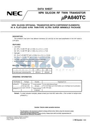 A840 datasheet - NPN SILICON EPITAXIAL TRANSISTOR WITH 2 DIFFERENT ELEMENTS IN A FLAT-LEAD 6-PIN THIN-TYPE ULTRA SUPER MINIMOLD PACKAGE