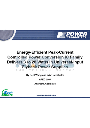APEC2007 datasheet - Energy-Efficient Peak-Current Controlled Power Conversion IC Family Delivers 3 to 28 Watts in Universal-Input