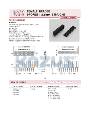 B10 datasheet - FEMALE HEADER PROFILE : 8.6mm STRAIGHT