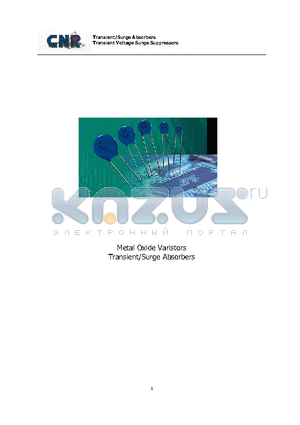 CNR-20D680K datasheet - METAL OXIDE VARISTORS TRANSIENT / SURGE ABSORBERS