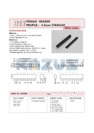 B13140BS1 datasheet - FEMALE HEADER PROFILE : 4.5mm STRAIGHT