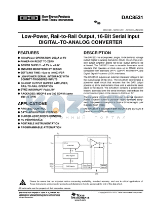 DAC8531E/250 datasheet - Low-Power, Rail-to-Rail Output, 16-Bit Serial Input DIGITAL-TO-ANALOG CONVERTER