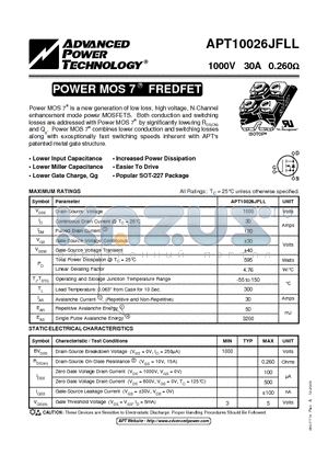 APT10026JFLL datasheet - Power MOS 7TM is a new generation of low loss, high voltage, N-Channel enhancement mode power MOSFETS.