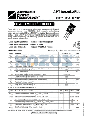 APT10026L2FLL datasheet - Power MOS 7TM is a new generation of low loss, high voltage, N-Channel enhancement mode power MOSFETS.