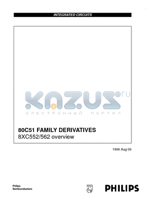 8XC562 datasheet - 80C51 FAMILY DERIVATIVES