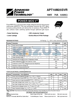 APT10M25SVR datasheet - Power MOS V is a new generation of high voltage N-Channel enhancement mode power MOSFETs