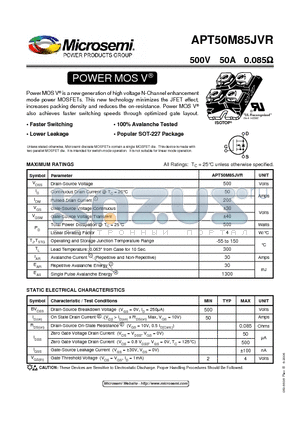 APT50M85JVR datasheet - Power MOS V is a new generation of high voltage N-Channel enhancement mode power MOSFETs.