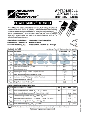 APT6013B2LL datasheet - Power MOS 7TM is a new generation of low loss, high voltage, N-Channel enhancement mode power MOSFETS.