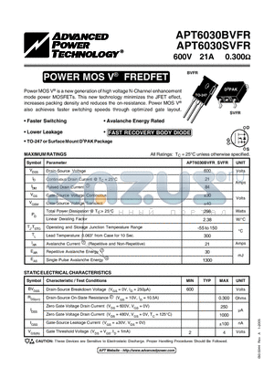 APT6030BVFR datasheet - Power MOS V is a new generation of high voltage N-Channel enhancement mode power MOSFETs.