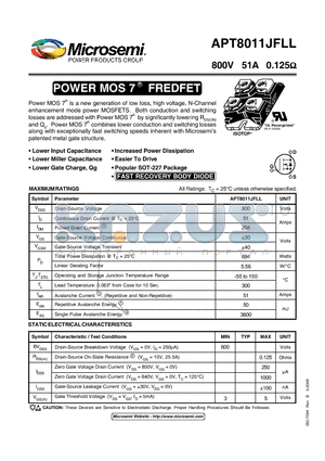 APT8011JFLL datasheet - Power MOS 7TM is a new generation of low loss, high voltage, N-Channel enhancement mode power MOSFETS.