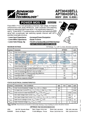 APT8043SFLL datasheet - Power MOS 7TM is a new generation of low loss, high voltage, N-Channel enhancement mode power MOSFETS