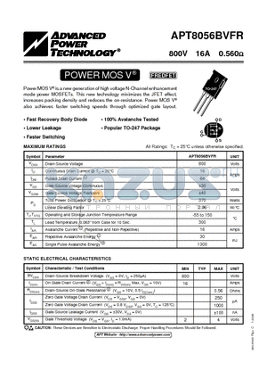 APT8056BVFR datasheet - Power MOS V is a new generation of high voltage N-Channel enhancement mode power MOSFETs.