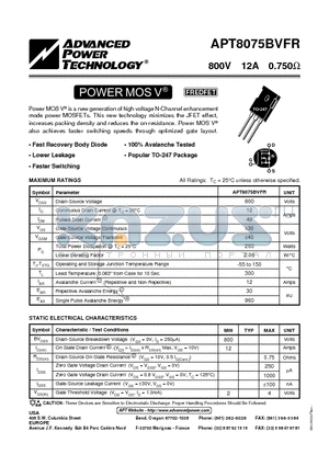 APT8075BVFR datasheet - Power MOS V is a new generation of high voltage N-Channel enhancement mode power MOSFETs.