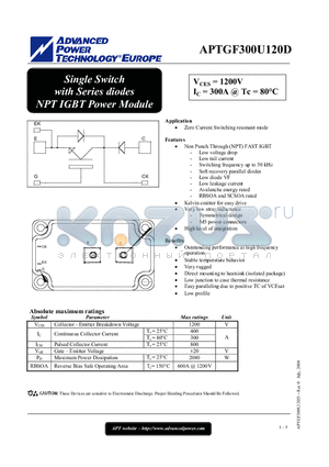 APTGF300U120D datasheet - Single Switch with Series diodes NPT IGBT Power Module