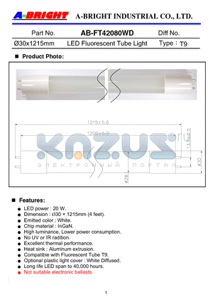 AB-FT42080WD datasheet - 30x1215mm LED Fluorescent Tube Light