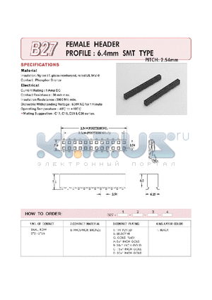 B2722BS1 datasheet - FEMALE HEADER PROFILE : 6.4mm SMT TYPE