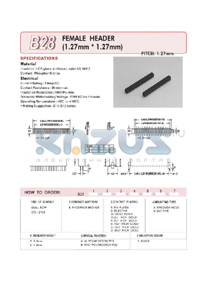 B28250BTAAB1 datasheet - FEMALE HEADER (1.27mm X 1.27mm)