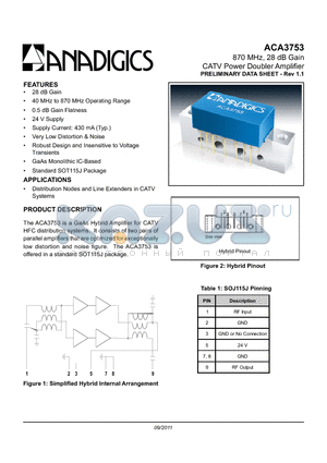ACA3753 datasheet - 870 MHz, 28 dB Gain CATV Power Doubler Amplifier