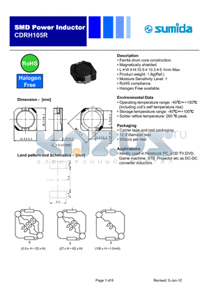 CDRH105RNP-181NC datasheet - Ferrite drum core construction.